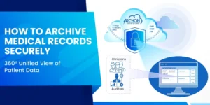 How to Archive Medical Records Securely